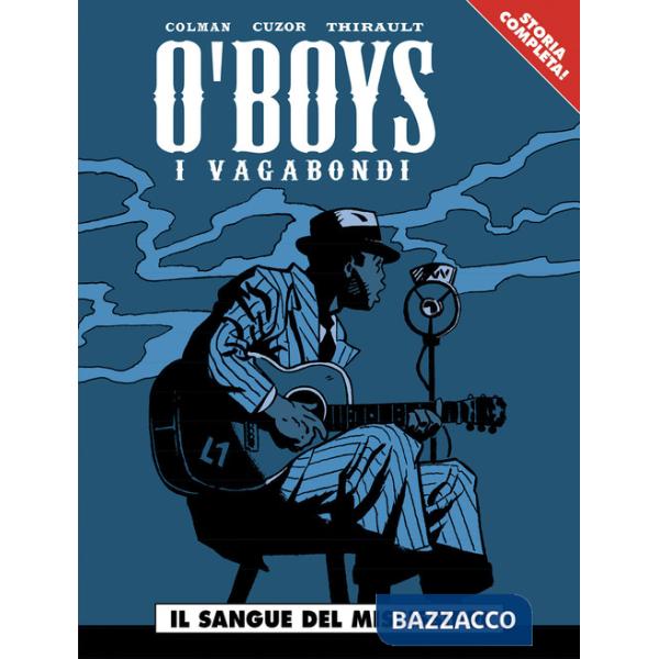 Sangue del Mississippi. O'boys (Il)