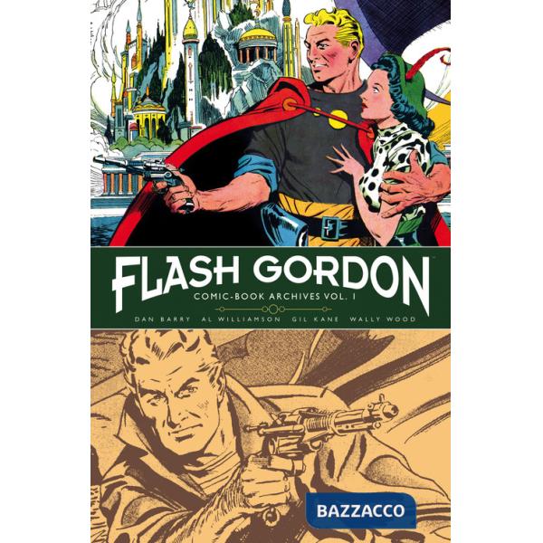 Flash Gordon. Comic-book archives. Vol. 1: Le serie a fumetti 1966-1967