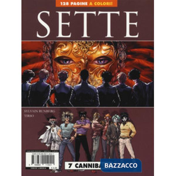 Sette. Vol. 4: 7 prigionieri-7 cannibali