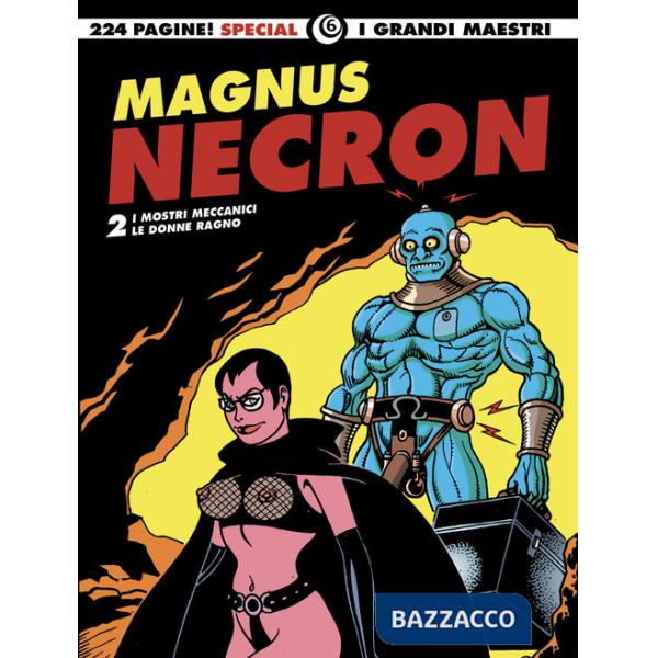 Necron: I mostri meccanici-Le donne ragno. Vol. 2