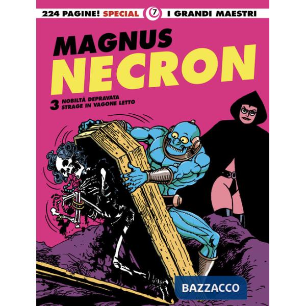 Necron. Vol. 3: Nobiltà depravata-Strage in vagone letto