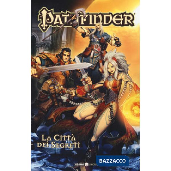 Pathfinder. Vol. 3: La città dei segreti