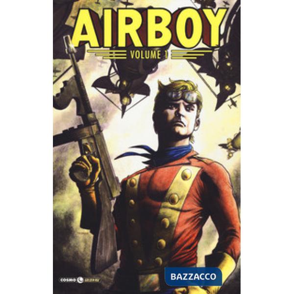 Airboy. Vol. 1