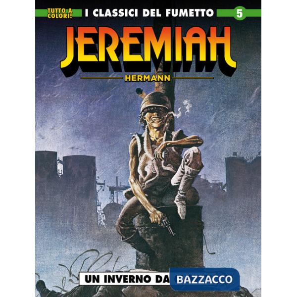 Jeremiah. Vol. 5: Un inverno da clown