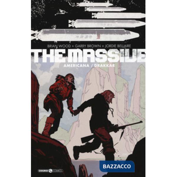 Massive (The). Vol. 3: Americana-Drakkar