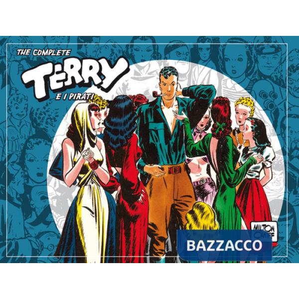 Complete Terry e i pirati (The). Vol. 3: 1939-1940