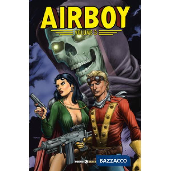 Airboy. Vol. 3