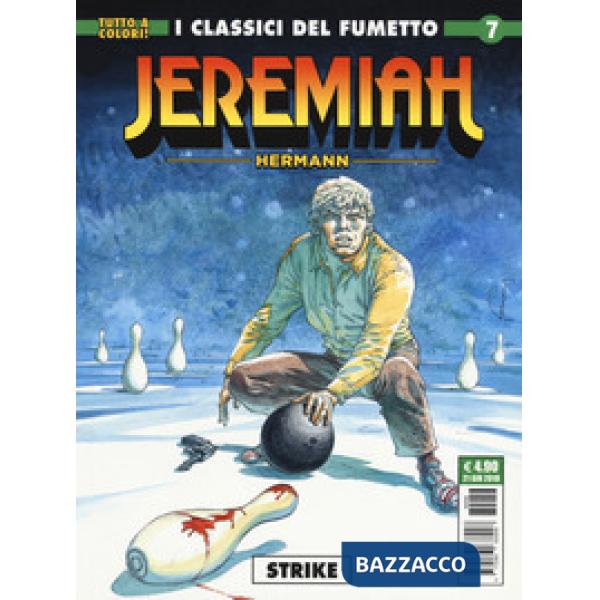 Jeremiah. Vol. 7: Strike