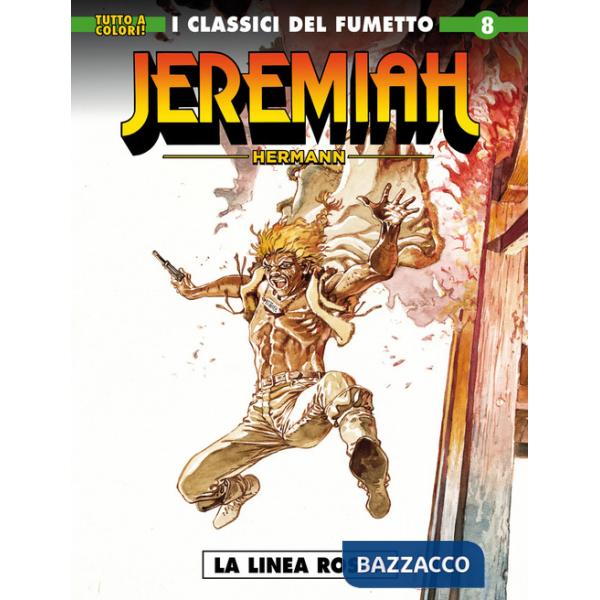 Jeremiah. Vol. 8: La linea rossa