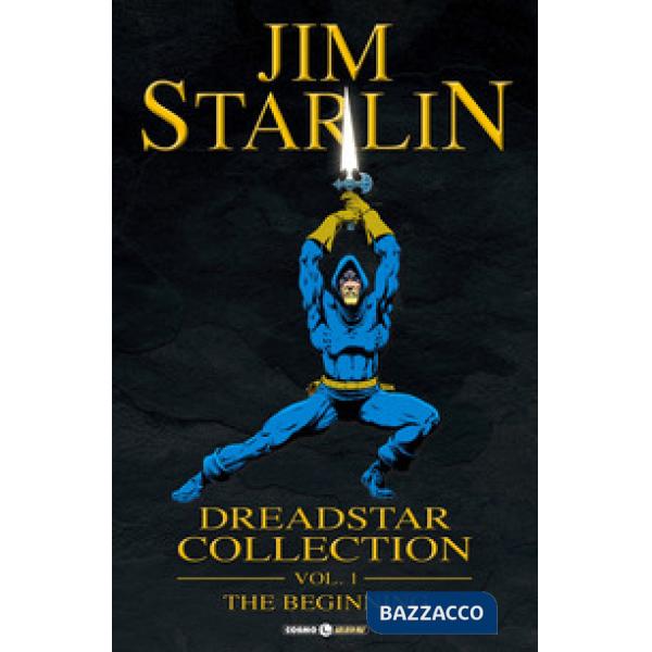 Dreadstar collection. Vol. 1: The beginning
