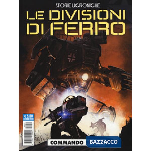 Commando rosso. Le divisioni di ferro. Storie ucroniche