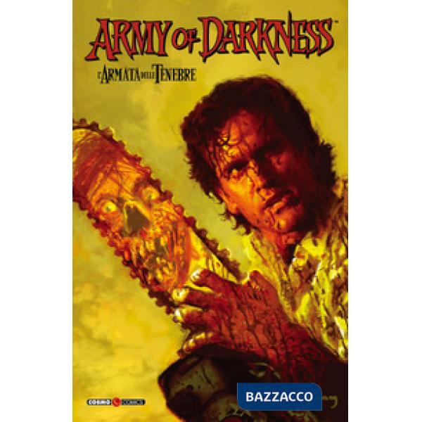 Army of darkness. L'armata delle tenebre. Vol. 4