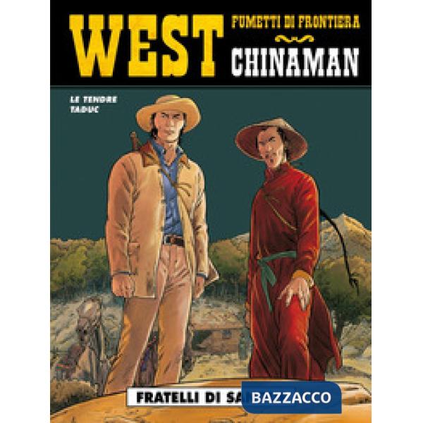 Fratelli di sangue. Chinaman. Vol. 3