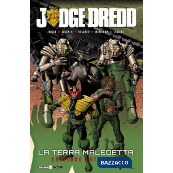 Terra maledetta. Judge Dredd (La)