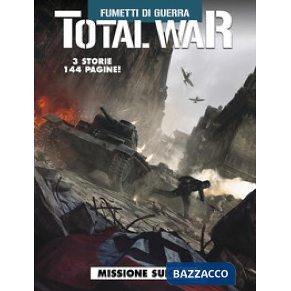Total war. Vol. 2: Missione suicida