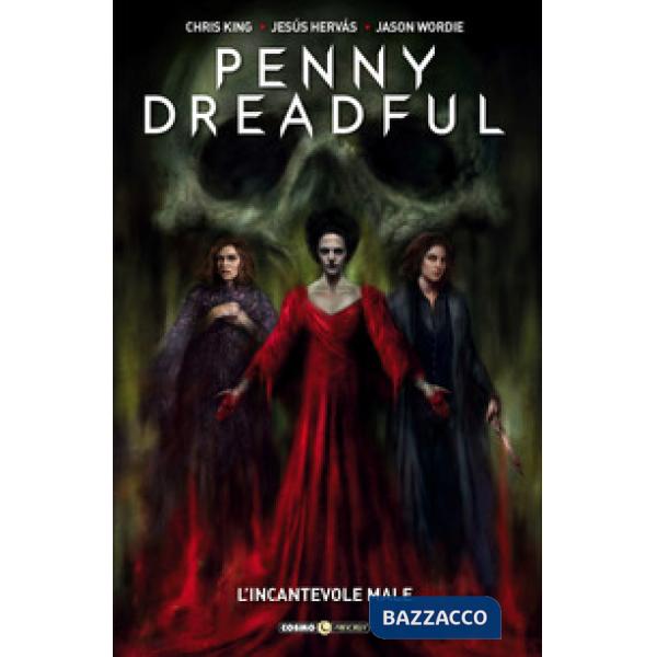 Penny Dreadful. Vol. 2: L' incantevole male