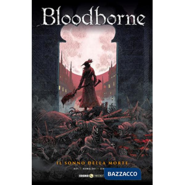 Bloodborne. Vol. 1: Il sonno della morte