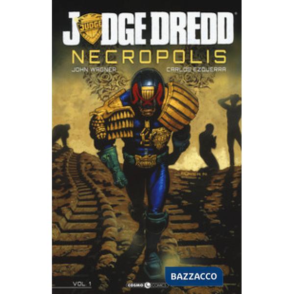 Necropolis. Judge Dredd. Vol. 1