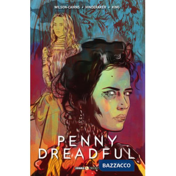 Penny Dreadful. L'inizio