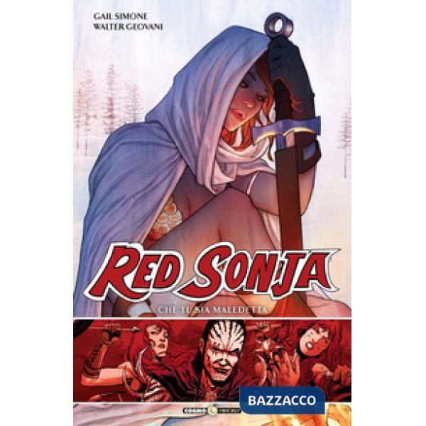 Red Sonja. Vol. 3: Che tu sia maledetta