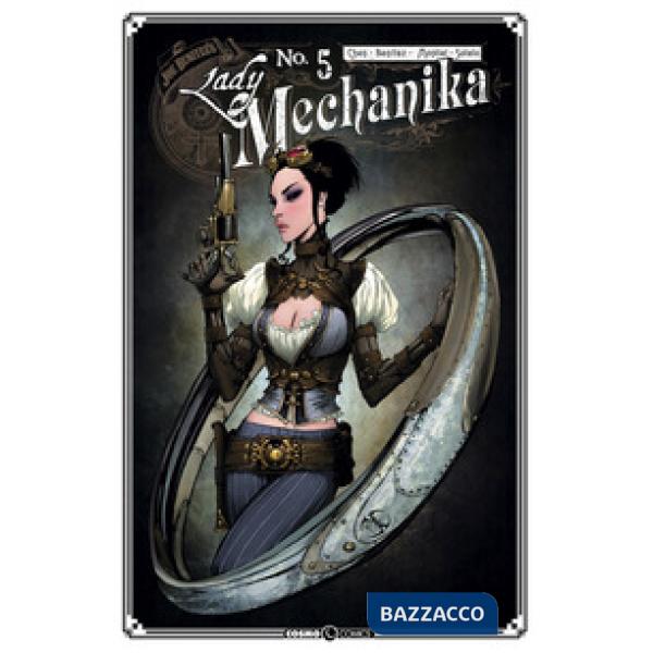 Lady Mechanika. Vol. 5: La macchina assassina