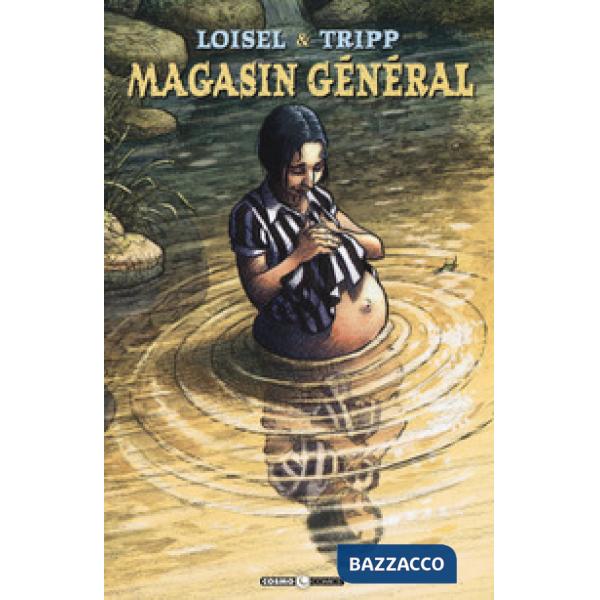 Magasin général. Vol. 5: Nostra Signora dei laghi
