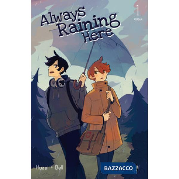 Always raining here. Vol. 1: Adrian