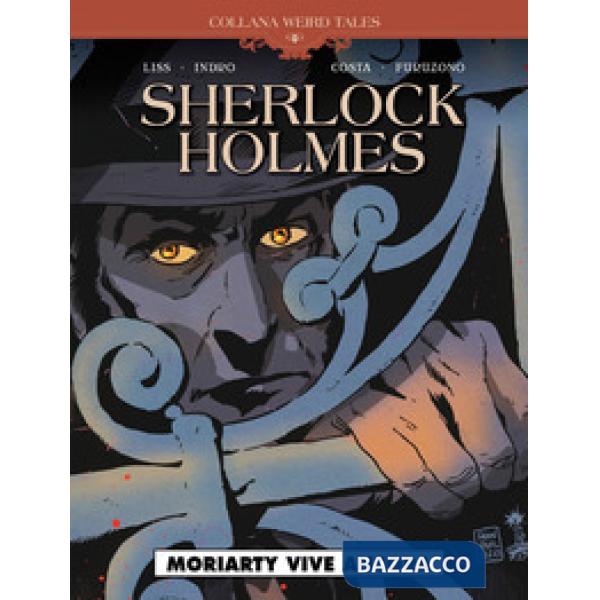Moriarty vive ancora. Sherlock Holmes