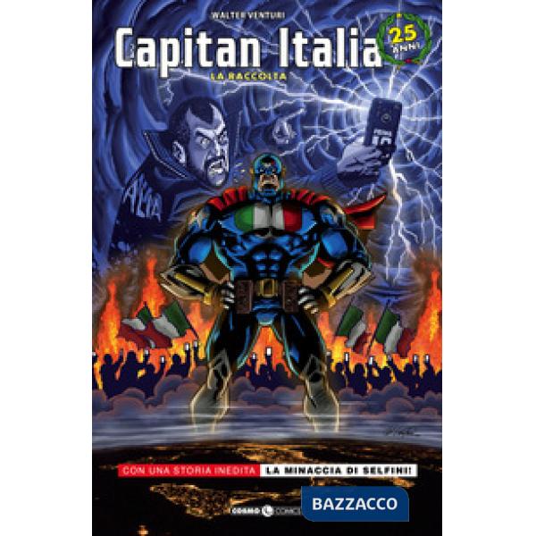 Capitan Italia. La raccolta