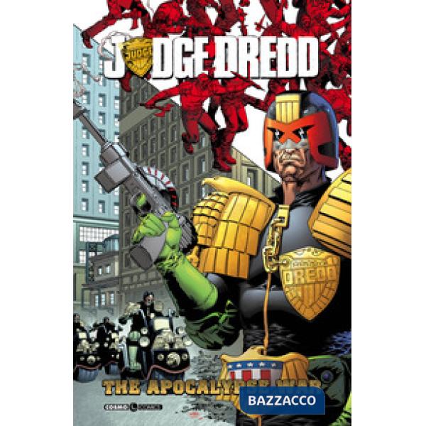Apocalypse war. Judge Dredd (The)