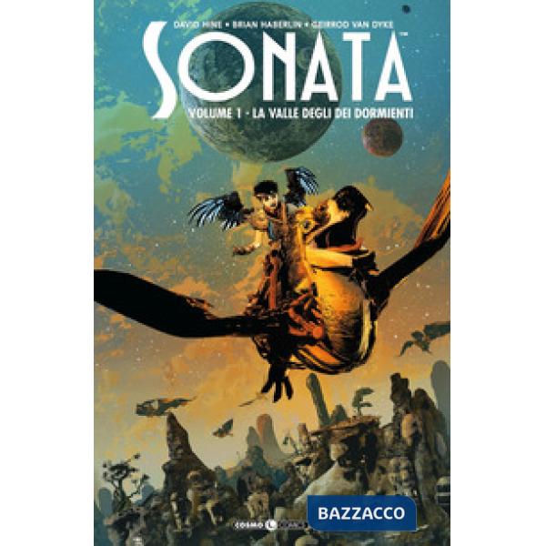 Sonata. Vol. 1: La valle degli dèi dormienti