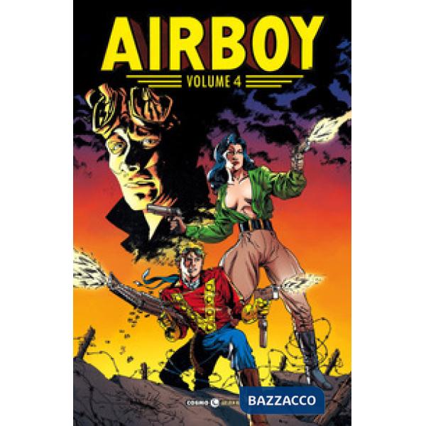 Airboy. Vol. 4