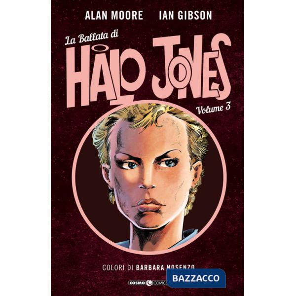 Ballata di Halo Jones (La). Vol. 3