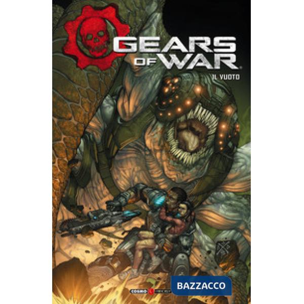 Gears of war. Vol. 3: Il vuoto