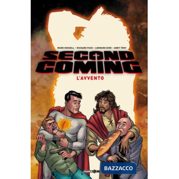 Second coming. Vol. 1: L' avvento