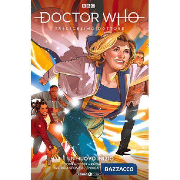 Doctor Who. Tredicesimo dottore. Vol. 2: Un nuovo inizio