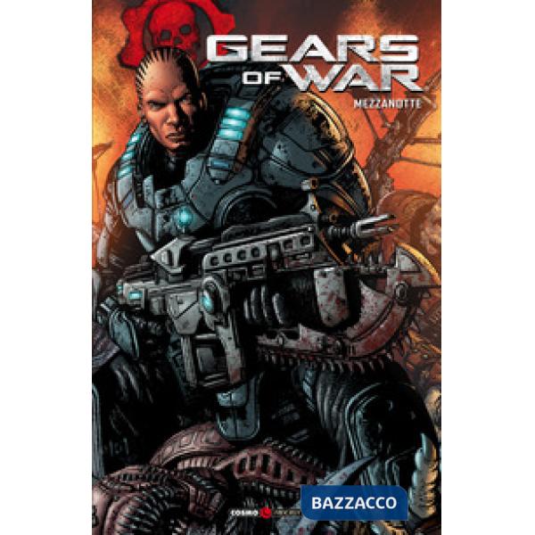 Gears of war. Vol. 5: Mezzanotte
