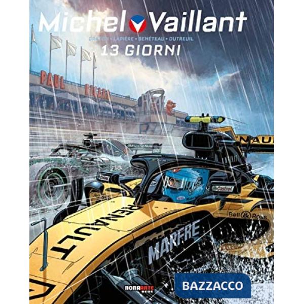 Michel Vaillant. Nuova serie. Vol. 8: 13 giorni