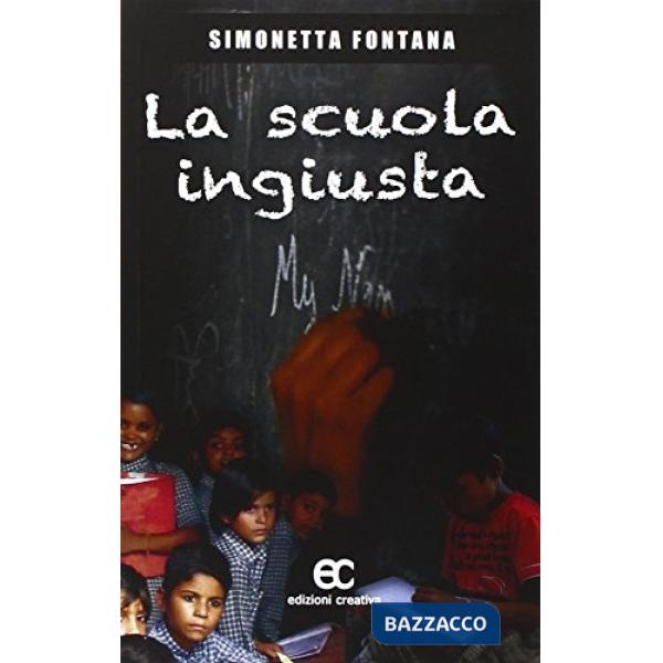 Scuola ingiusta (La)