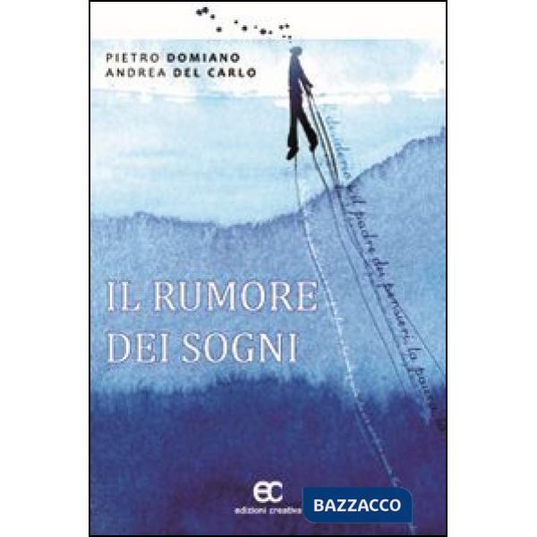 Rumore dei sogni (Il)