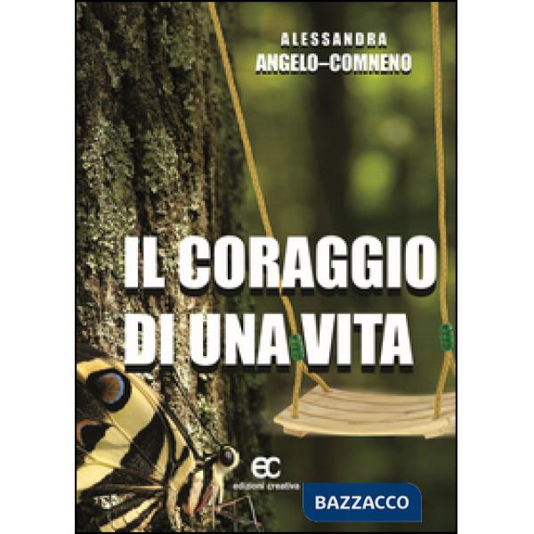 Coraggio di una vita (Il)