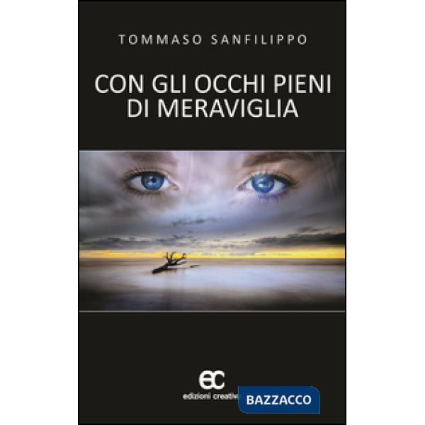 Con occhi pieni di meraviglia