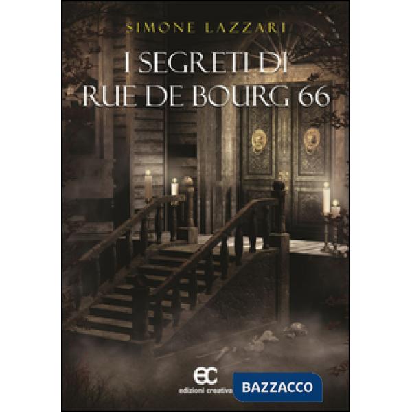 Segreti di Rue de Bourg 66 (I)
