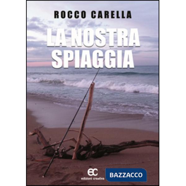 Nostra spiaggia (La)