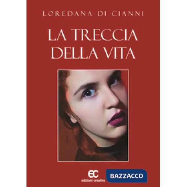 Treccia della vita (La)