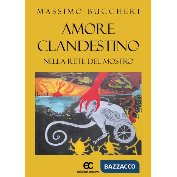 Amore clandestino nella rete del mostro