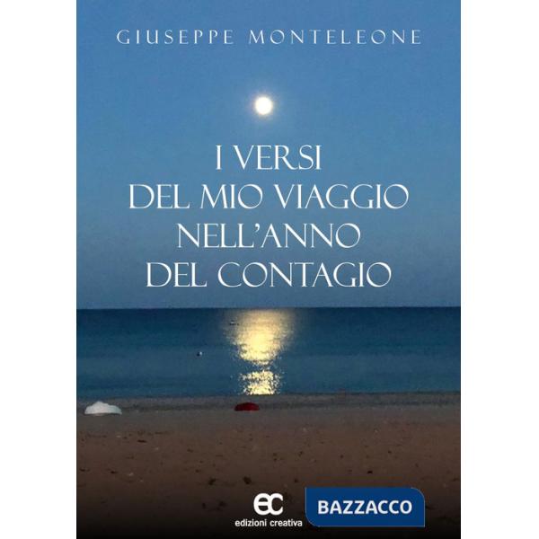 Versi del mio viaggio nell'anno del contagio (I)