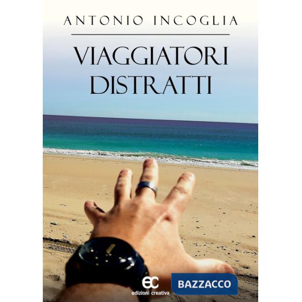 Viaggiatori distratti