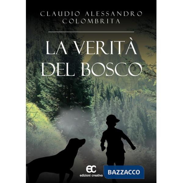 Verità del bosco (La)