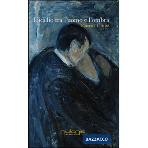 Idillio tra l'uomo e l'ombra (L')